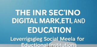 The Intersection of Digital Marketing and Education: Leveraging Social Media for Educational Institutions The Intersection of Digital Marketing and Education: Leveraging Social Media for Educational Institutions