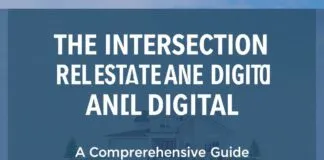 The Intersection of Real Estate and Digital Marketing: A Comprehensive Guide The Intersection of Real Estate and Digital Marketing: A Comprehensive Guide