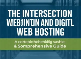 The Intersection of Web Hosting and Digital Marketing: A Comprehensive Guide The Intersection of Web Hosting and Digital Marketing: A Comprehensive Guide