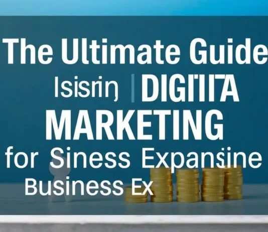 The Ultimate Guide to Leveraging Digital Marketing for Business Growth The Ultimate Guide to Using Digital Marketing for Business Expansion
